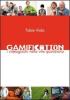 Gamification. I videogiochi nella vita quotidiana