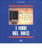 I muri del duce