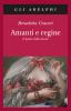 Amanti e regine. Il potere delle donne