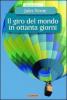 Il giro del mondo in 80 giorni