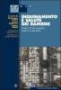 Inquinamento e salute dei bambini. Cosa c'� da sapere, cosa c'� da fare