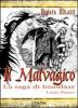 Il malvagico. La saga di Iiisod�ar vol.1