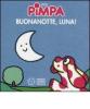 Pimpa. Buona notte, luna!