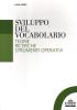 Sviluppo del vocabolario. Teorie, ricerche, strumenti operativi