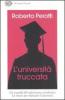 L' universit� truccata
