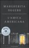 L' amica americana