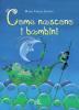 Come nascono i bambini