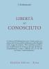Libert� dal conosciuto