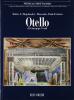 Otello di Giuseppe Verdi. Musica e spettacolo