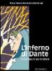 L' Inferno di Dante. Nuovi appunti per la lettura