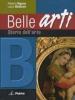 Belle arti. Con espansione online. Per la Scuola media vol.2