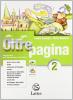 Oltrepagina. Con verifiche sommative. Con espansione online. Per la Scuola media vol.2