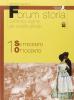 Forum storia. Per le Scuole superiori vol.1