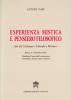 Esperienza mistica e pensiero filosofico. Atti del Colloquio �Filosofia e mistica� (Roma, 6-7 dicembre 2001)