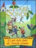 Fiabe sonore. Le pi� belle fiabe dei fratelli Grimm. Con 2 CD Audio