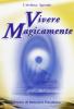 Vivere magicamente