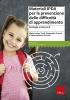 Materiali IPDA per la prevenzione delle difficolt� di apprendimento. Strategie e interventi