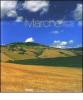 Marche. Gente e terra