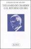Teilhard de Chardin o il ritorno di Dio