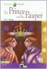 The prince and the pauper. Con CD Audio
