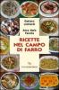 Ricette nel campo di farro
