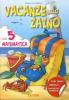 Vacanze nello zaino. Matematica. Per la Scuola elementare vol.5