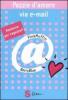 Pazzie d'amore via e-mail