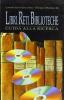 Libri, reti, biblioteche. Guida alla ricerca