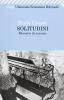 Solitudini. Memorie di assenze