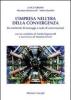 L' impresa nell'era della convergenza. Da emittente di messaggi a nodo di conversazioni