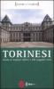 Torinesi. Guida ai migliori difetti e alle peggiori virt�