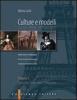 Culture e modelli. Percorsi tematici interculturali. La scrittura: modelli e strategie. Per gli Ist. Professionali