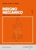 Disegno meccanico. Per le Scuole superiori vol.2