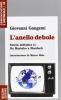 L' anello debole. Storia dell'altra Tv da Marinho a Murdoch