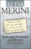 Sono nata il ventuno a primavera. Diario e nuove poesie