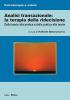 Analisi transazionale: la terapia della ridecisione. Dalla teoria alla pratica e dalla pratica alla teoria