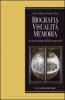 Biografia, visualit�, memoria. Per una sociologia dell'intersoggettivit�