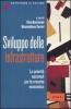 Sviluppo delle infrastrutture. Le priorit� nazionali per la crescita economica