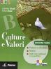Culture e valori. Vol. A-B. Palestra INVALSI. Ediz. verde. Con espansione online. Per le Scuole superiori