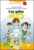 Las gafas 4D. Livello A1. Con espansione online. Con CD Audio