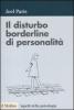 Il disturbo borderline di personalit�