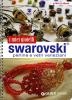 I miei gioielli swarovski. Perline e vetri veneziani