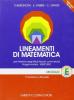 Lineamenti di matematica. Modulo E: Finanziaria e attuariale. Progetto Mercurio. Per le Scuole superiori