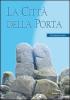 La citt� della porta