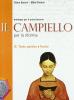 Il Campiello. Con espansione online. Ediz. riforma. Per le Scuole superiori vol.2
