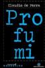 Profumi