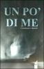 Un po' di me