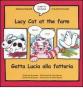 Lucy cat at the farm-Gatta Lucia alla fattoria