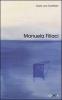 Manuela Filiaci. Ediz. multilingue