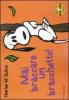 Mai braccare un bracchetto! Celebrate Peanuts 60 years vol.2